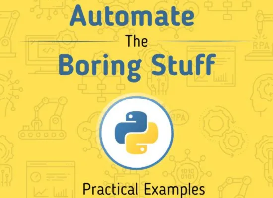 Automate the Boring Stuff with Python: Practical Examples