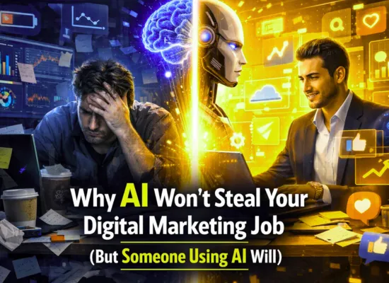 Why AI Won't Steal Your Digital Marketing Job (But Someone Using AI Will)